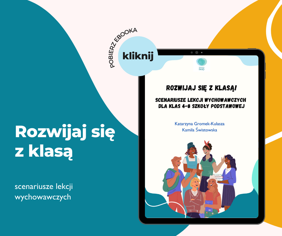 Rozwijaj się z klasą. Scenariusze godzin wychowawczych